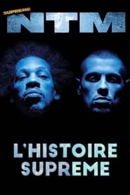 NTM  lhistoire suprme' Poster