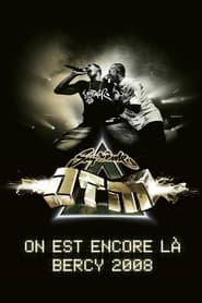 Suprme NTM  On est encore l  Bercy 2008' Poster