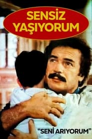 Seni Aryorum  Sensiz Yayorum' Poster