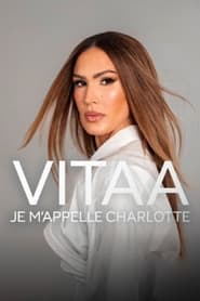 Vitaa je mappelle Charlotte' Poster