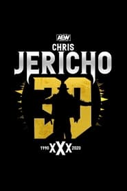 Chris Jerichos 30th Anniversary Celebration' Poster