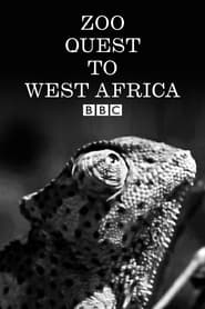 Zoo Quest to West Africa' Poster