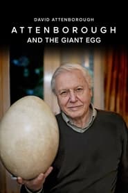 Attenborough and the Giant Egg' Poster