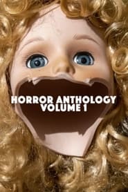 Horror Anthology Volume 1' Poster