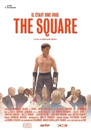 Il tait une fois  The Square ' Poster