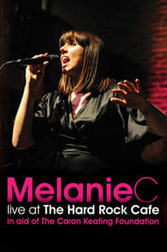 Melanie C Live at the Hard Rock Cafe' Poster