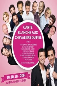 Festival International du Rire de Lige 2018  Carte Blanche Aux Chevaliers Du Fiel' Poster