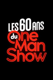 Les 60 ans du onemanshow' Poster