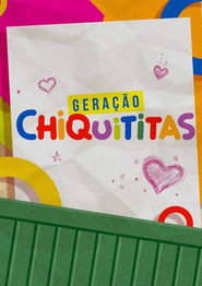 Gerao Chiquititas' Poster