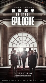 2016 BTS LIVE The Most Beautiful Moment in Life On Stage Epilogue' Poster