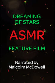 Dreaming of Stars An ASMR Feature Film' Poster