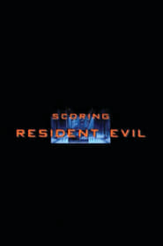 Scoring Resident Evil' Poster