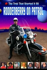 Roddenberry on Patrol' Poster