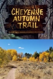 Cheyenne Autumn Trail' Poster