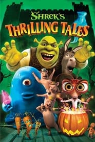 Shreks Thrilling Tales' Poster