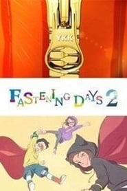 Fastening Days 2' Poster