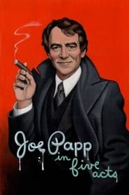 Joe Papp in Five Acts' Poster