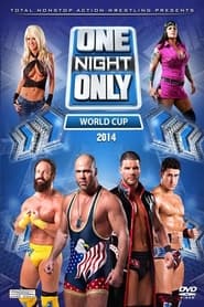 TNA One Night Only World Cup of Wrestling 2' Poster