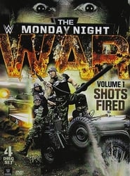 WWE Monday Night War Vol 1 Shots Fired' Poster