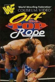 WWF Off the Top Rope' Poster