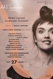 Michel Legrand la musique enchante' Poster