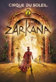 Cirque du Soleil Zarkana' Poster