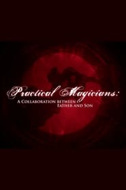 Practical Magicians A Collaboration Between Father and Son' Poster