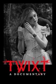 Twixt A Documentary' Poster