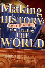 Making History Mel Brooks on Creating the World' Poster