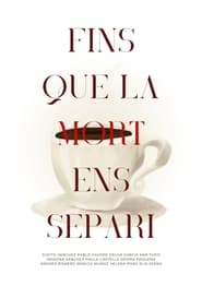 Fins que la mort ens separi' Poster