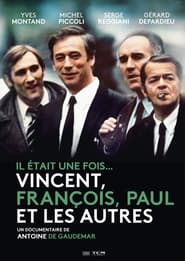 Il tait une fois Vincent Franois Paul et les autres' Poster