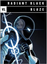 Versus Radiant Black vs Blaze' Poster