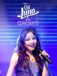 Soy Luna Live Concert' Poster