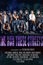 We Run These Streets' Poster