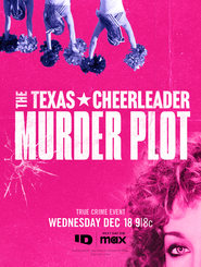 The Texas Cheerleader Murder Plot' Poster