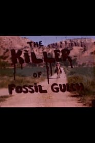 The Killer of Fossil Gulch' Poster