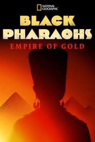 Black Pharaohs Empire of Gold' Poster