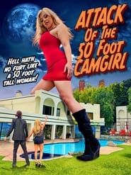 Attack of the 50 Foot Camgirl' Poster