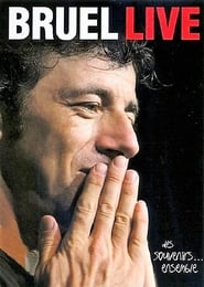 Bruel Live Des souvenirs  Ensemble' Poster