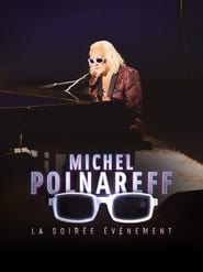 Michel Polnareff la soire vnement' Poster