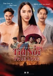 Tid Noi More Than True Love' Poster