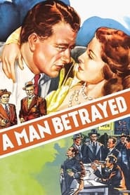A Man Betrayed' Poster