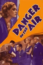 Danger on the Air' Poster
