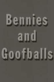 Bennies and Goofballs' Poster