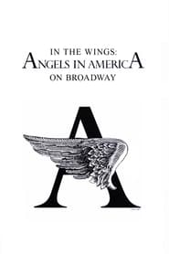 In the Wings Angels in America On Broadway' Poster