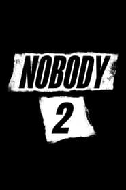 Nobody 2' Poster