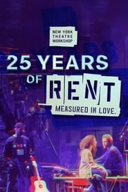 25 Years of Rent Measured in Love' Poster