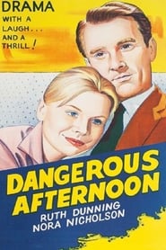 Dangerous Afternoon' Poster