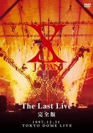 X JAPAN  The Last Live' Poster