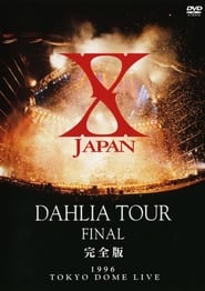 X Japan  Dahlia Tour Final 1996' Poster